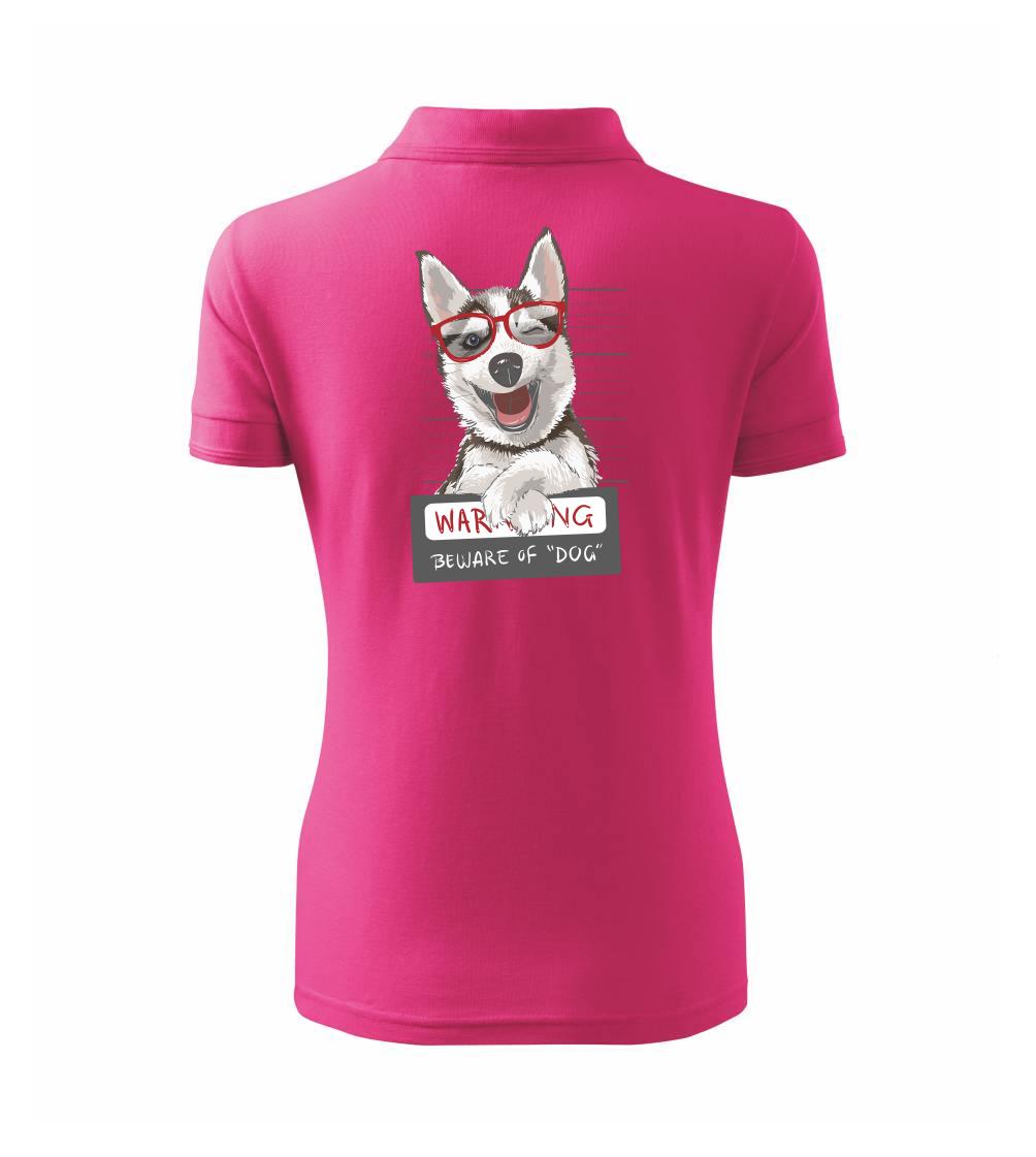 Husky - beware of dog