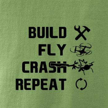 Dron Build Fly Crash Repeat Dron Build Fly Crash Repeat