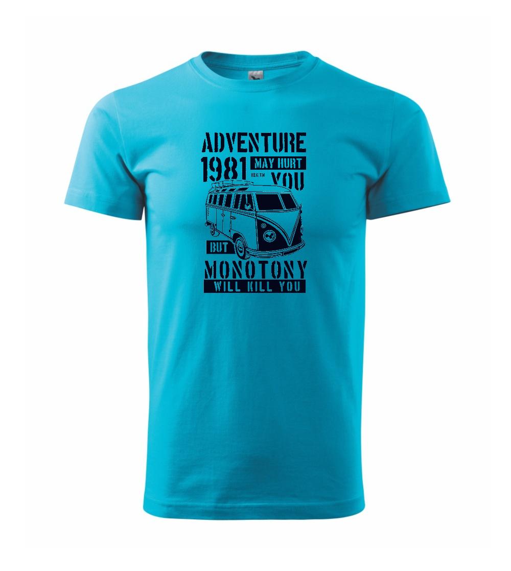 Adventure May Hurt You Adventure May Hurt You