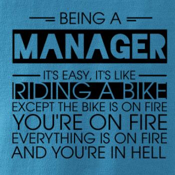 Being a manager - bike Being a manager - bike