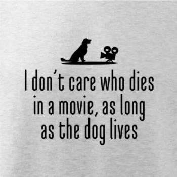 I dont care - dog