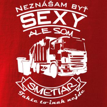Neznášam byť sexy - Smetiar