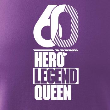 Hero, Legend, King x Queen 1960