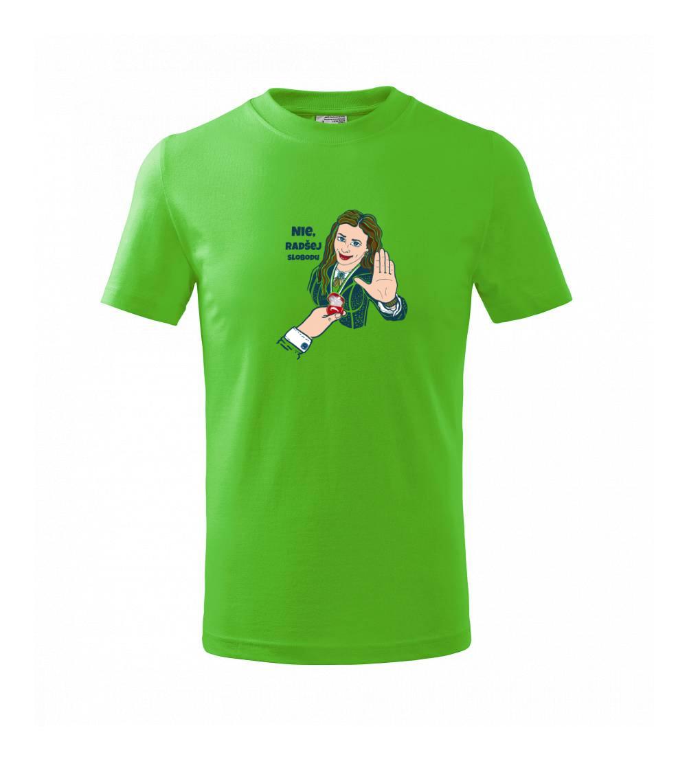 Nie, radšej slobodu (Pecka design)