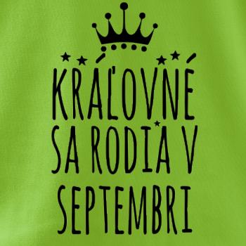 Kráľovné sa rodia v septembri