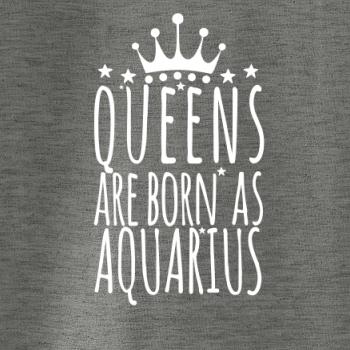 Queens are born as Aquarius - Vodnár