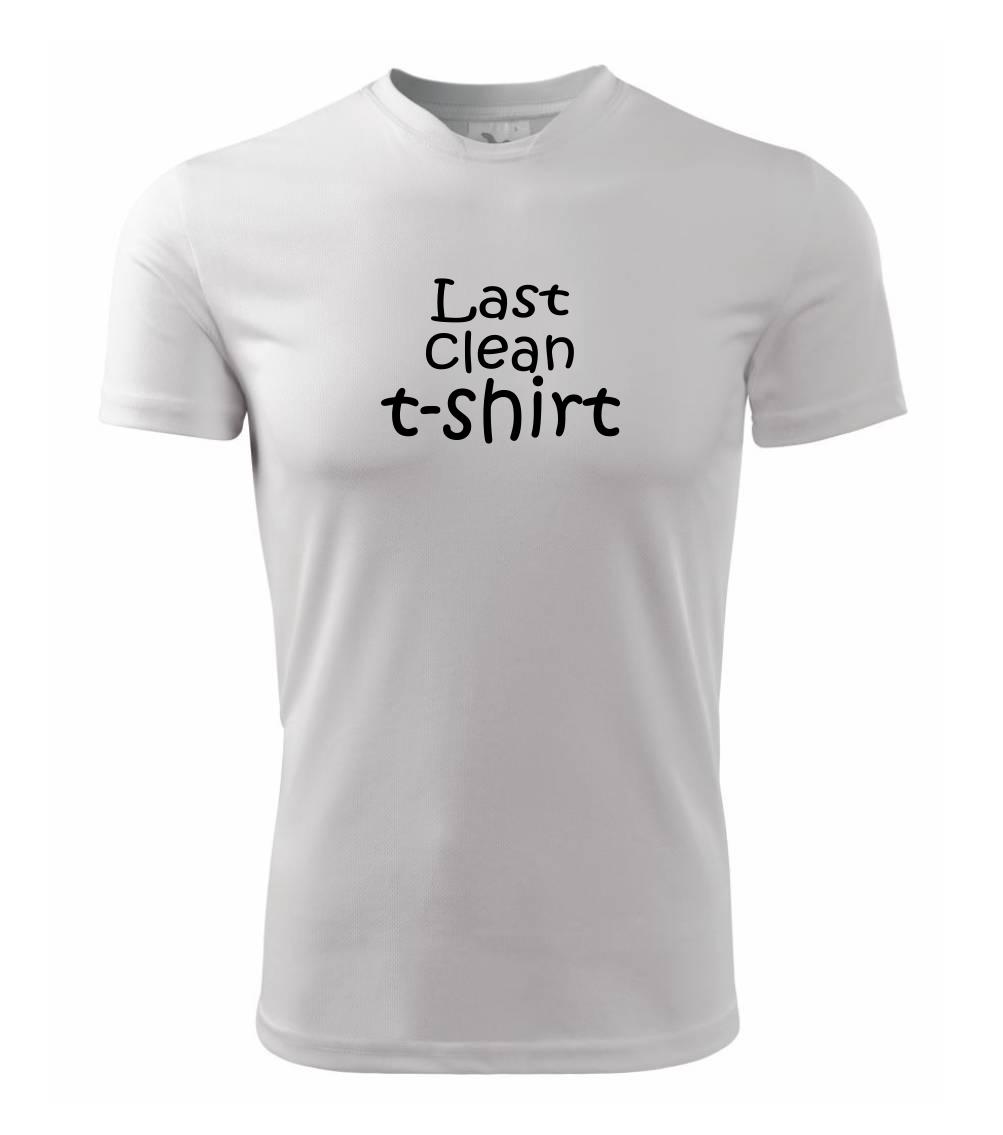 Ostatné nápisy - Last clean t-shirt - Pánske tričko Fantasy športové