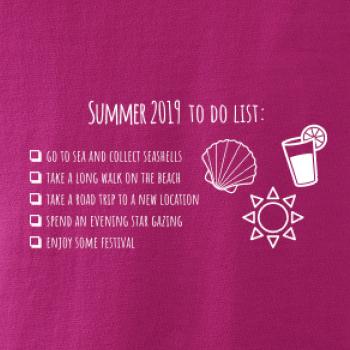 Summer 2019 to do list Summer 2019 to do list