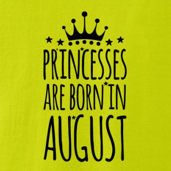 Princesses are born in August