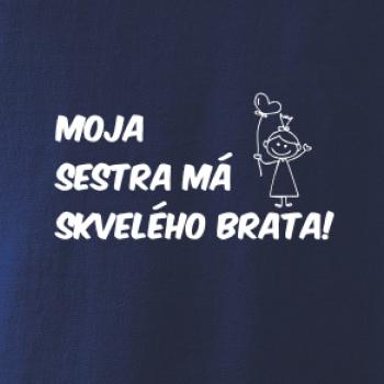 Moja sestra má skvelého brata