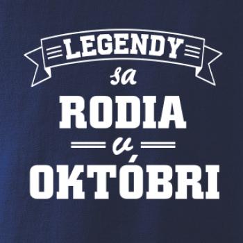 Legendy sa rodia v októbri
