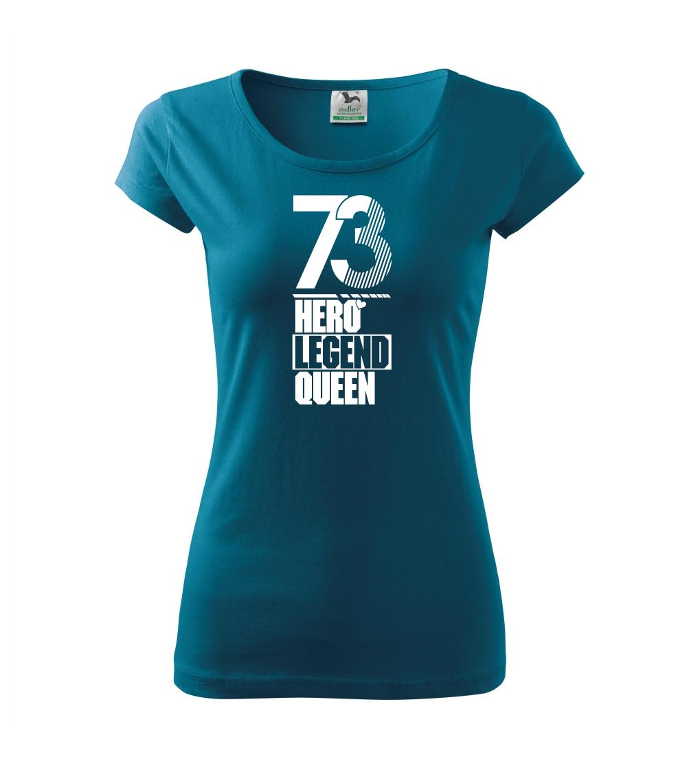 Hero, Legend, King x Queen 1973