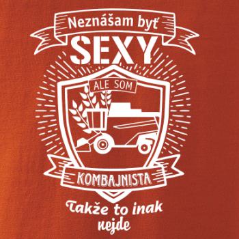 Neznášam byť sexy - Kombajnista