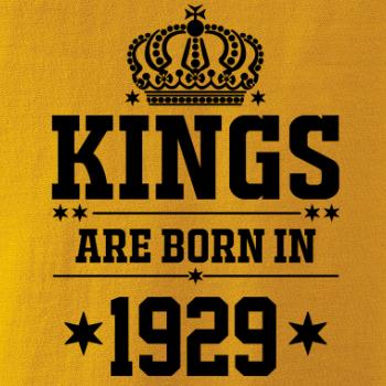 Kings are born in 1929
