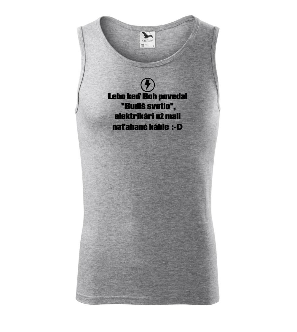 Lebo keď Boh povedal - elektrikár Lebo keď Boh povedal - elektrikár