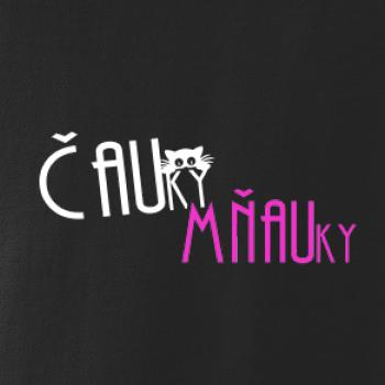 Čauky mňauky Čauky mňauky