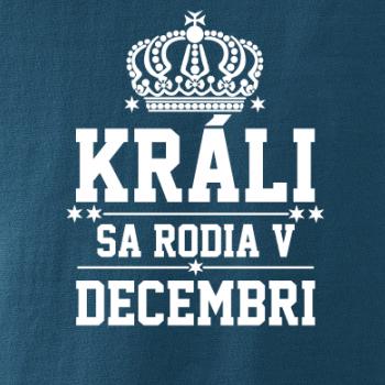 Králi sa rodia v decembri