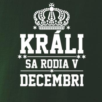 Králi sa rodia v decembri