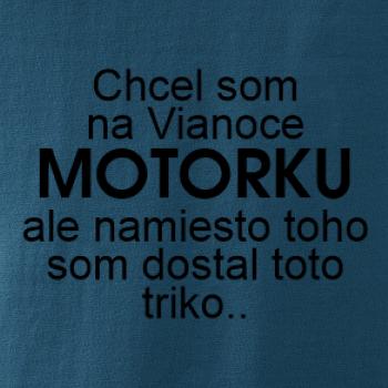 Chcel som na Vianoce motorku text