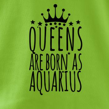 Queens are born as Aquarius - Vodnár