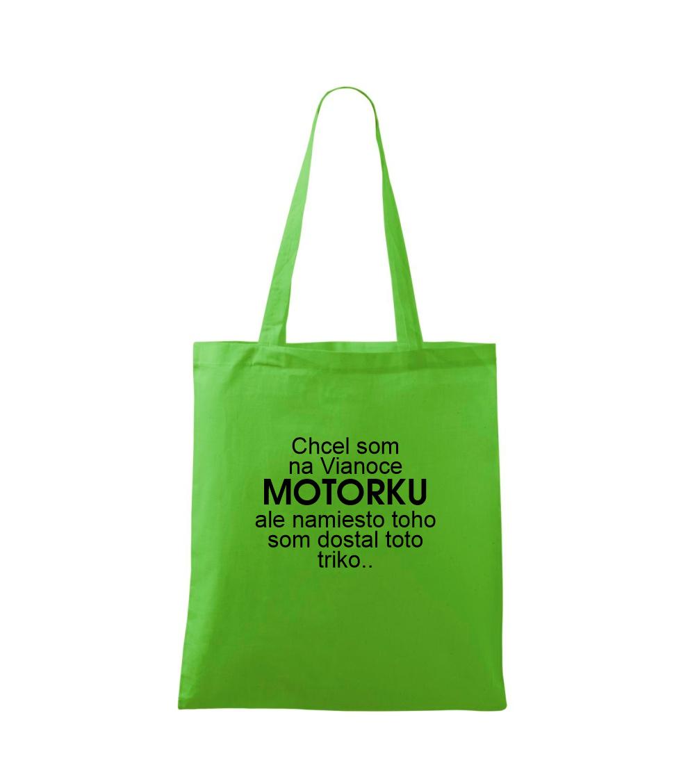 Vianočné tričká - Chcel som na Vianoce motorku text - Taška bavlnená