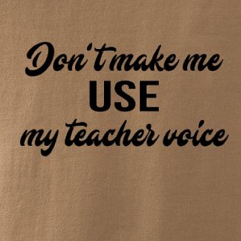 Teacher voice