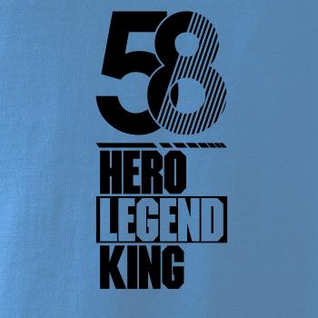 Hero, Legend, King x Queen 1958