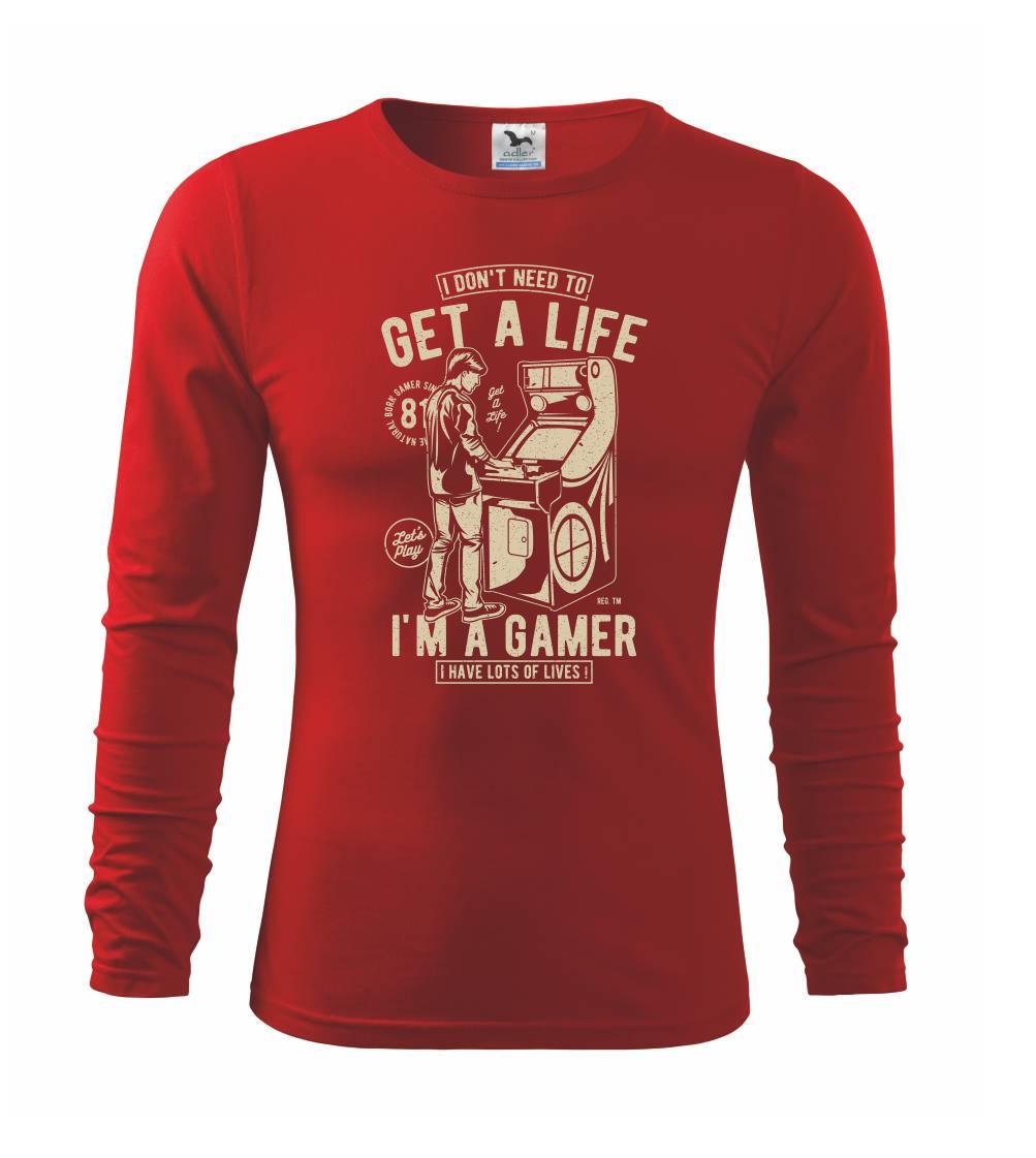 Tričká pre ajťákov - Get A Life - Tričko s dlhým rukávom FIT-T long sleeve