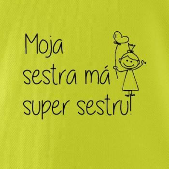 Moja sestra má super sestru Moja sestra má super sestru