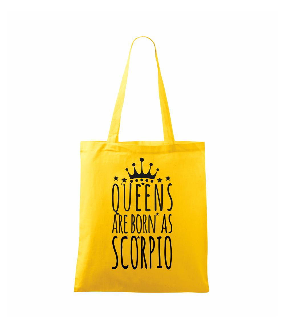 Queens are born as Scorpio - Škorpión