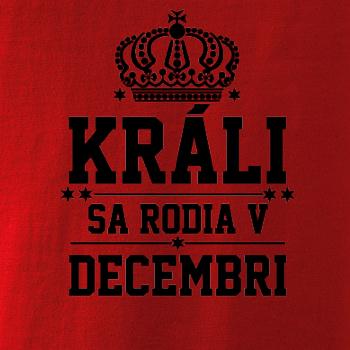 Králi sa rodia v decembri