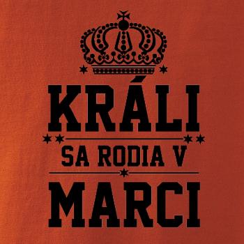 Králi sa rodia v marci
