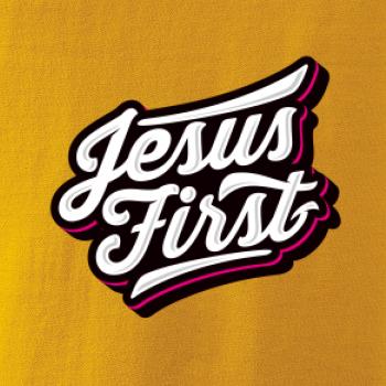 Jesus first biely nápis