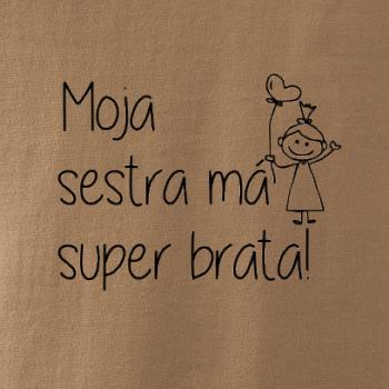 Moja sestra má super brata Moja sestra má super brata
