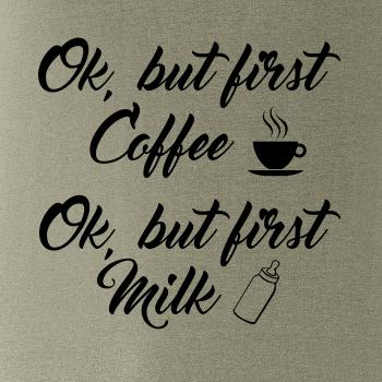 Ok, but first coffee-milk