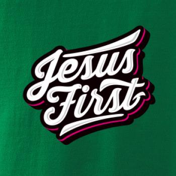 Jesus first biely nápis Jesus first biely nápis