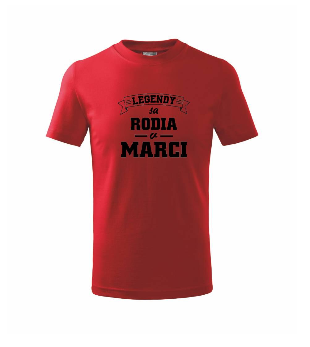 Legendy sa rodia v marci