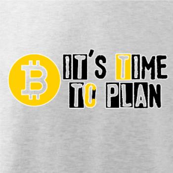 It's time to plan bitcoin It's time to plan bitcoin