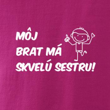 Môj brat má skvelú sestru