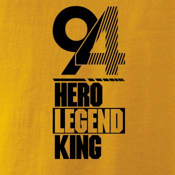 Hero, Legend, King x Queen 1994 Hero, Legend, King x Queen 1994