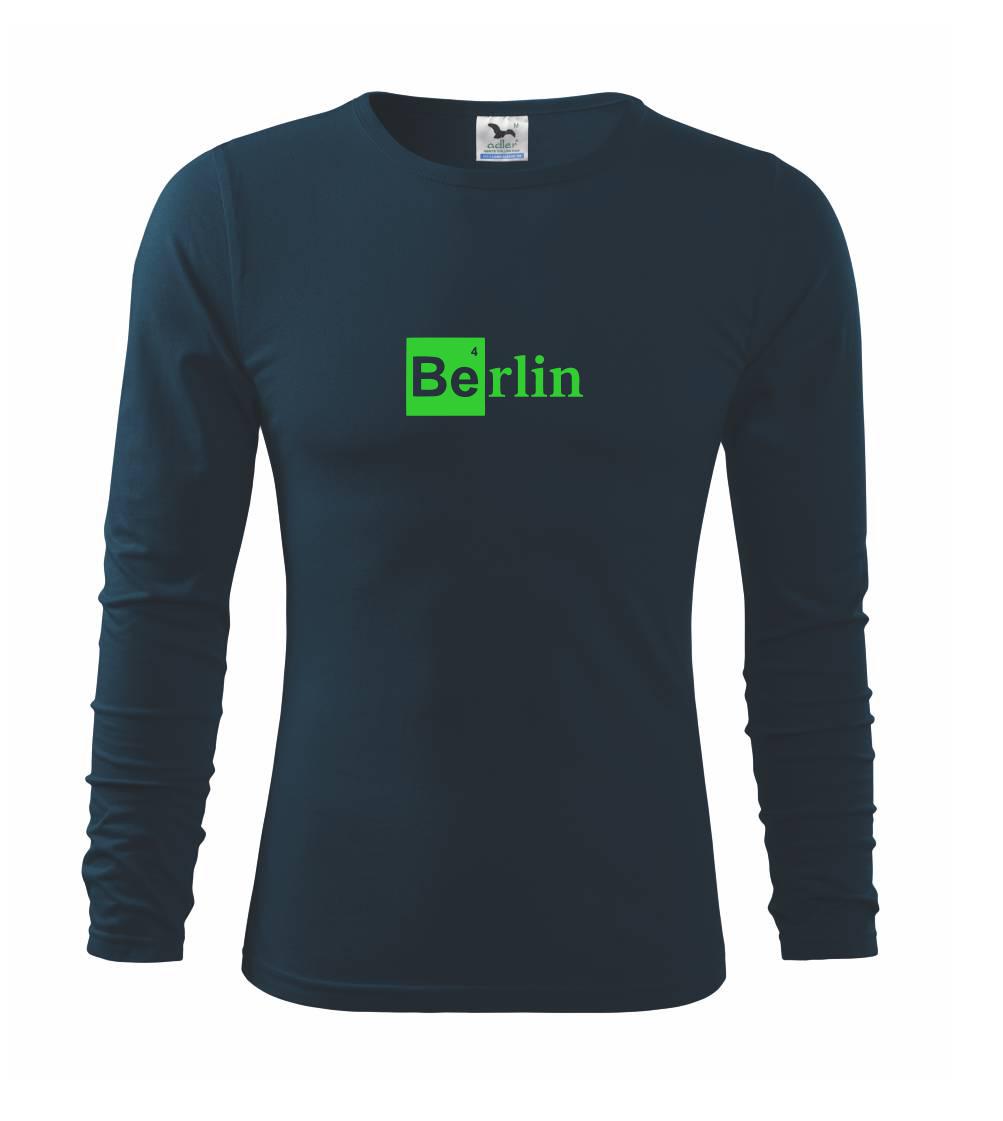 Tričká Nemecko - Berlin nápis - chemický prvok - Tričko s dlhým rukávom FIT-T long sleeve