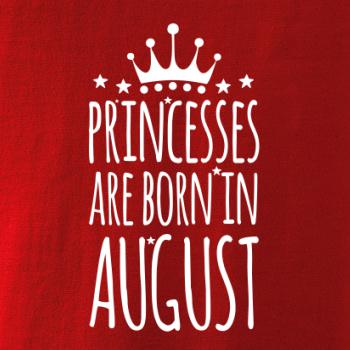 Princesses are born in August