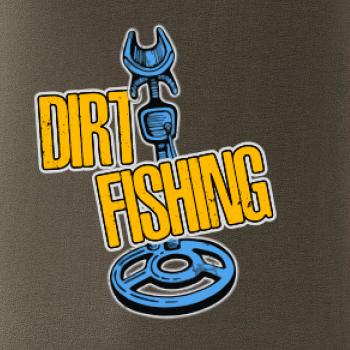 Dirt fishing