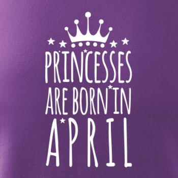 Princesses are born in April Princesses are born in April
