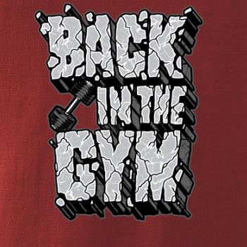 Back in the gym
