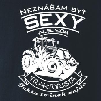 Neznášam byť sexy - Traktorista - Traktor