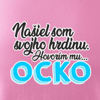 Našiel som hrdinu - ocko