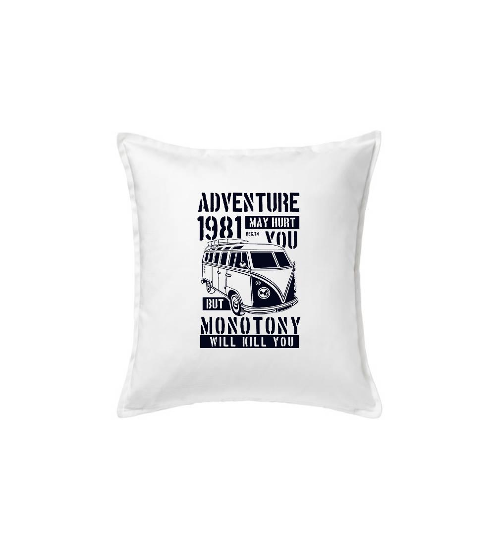 Adventure May Hurt You