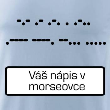 Morzeovka - váš nápis