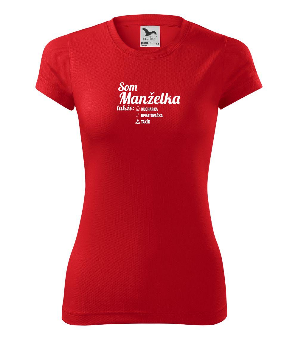 Som manželka takže... Som manželka takže...